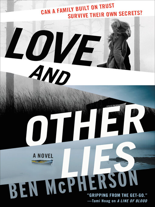 Title details for Love and Other Lies by Ben McPherson - Available